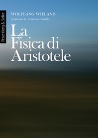 La fisica di Aristotele - Librerie.coop