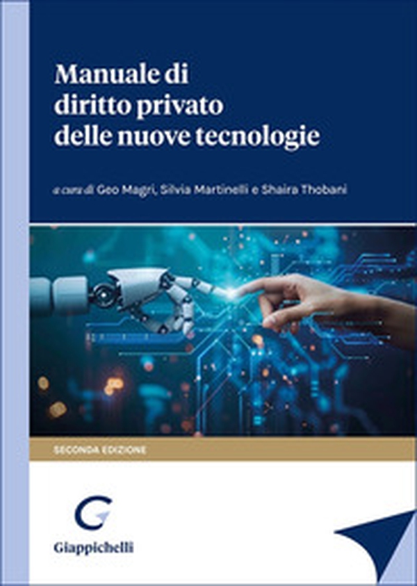 Manuale di diritto privato delle nuove tecnologie - Librerie.coop