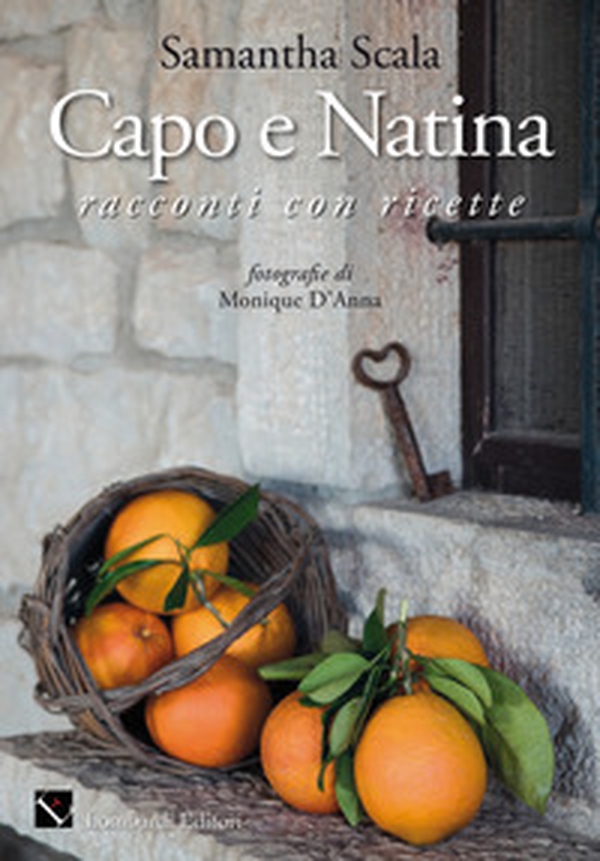 Capo e Natina. Racconti con ricette - Librerie.coop Capo e Natina. Racconti con ricette - Librerie.coop