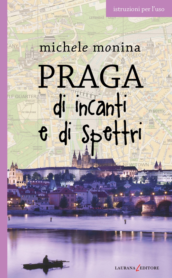 Praga di incanti e di spettri - Librerie.coop
