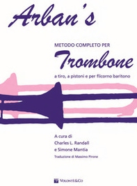 Arban's. Metodo completo per trombone - Librerie.coop