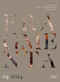 Fragmenta. Studi trevigiani di scienze storico-artistiche e archeologiche - Vol. 4 - Librerie.coop