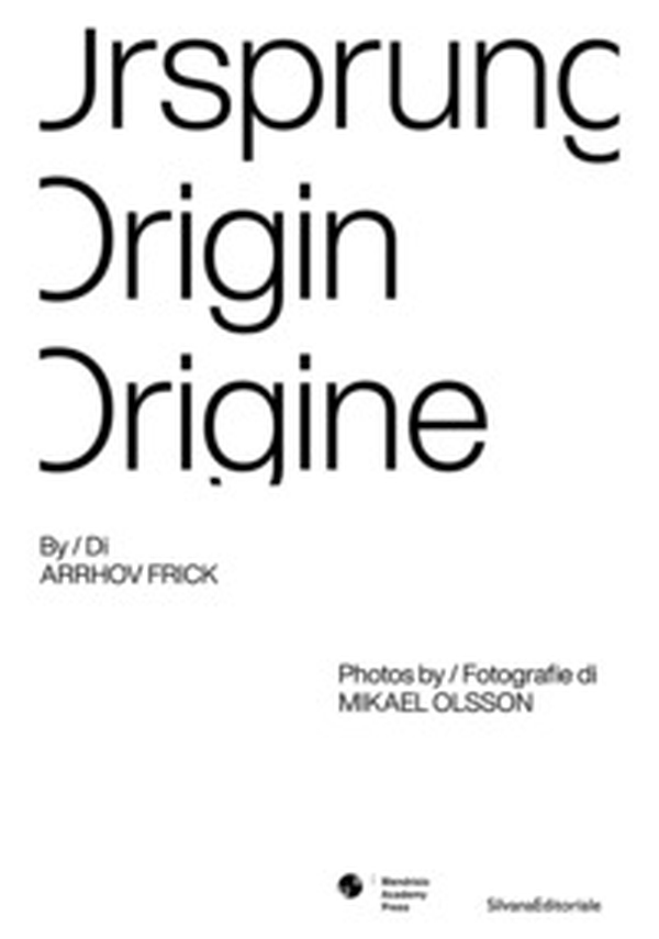 Ursprung Origin Origine - Librerie.coop Ursprung Origin Origine - Librerie.coop
