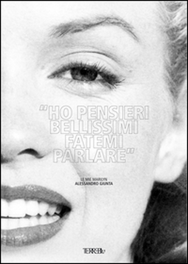 Le mie Marilyn - Librerie.coop Le mie Marilyn - Librerie.coop