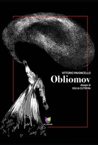 Obliomov - Librerie.coop Obliomov - Librerie.coop