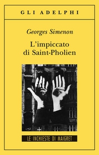 L'impiccato di Saint-Pholien - Librerie.coop