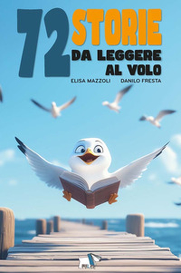 72 storie da leggere al volo - Librerie.coop 72 storie da leggere al volo - Librerie.coop