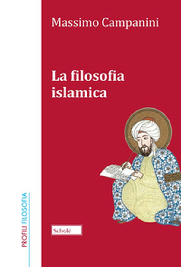 La filosofia islamica - Librerie.coop La filosofia islamica - Librerie.coop