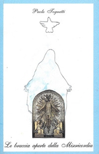 Le braccia aperte della Misericordia - Librerie.coop
