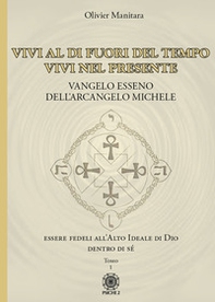 Vangelo esseno dell'arcangelo Michele - Librerie.coop