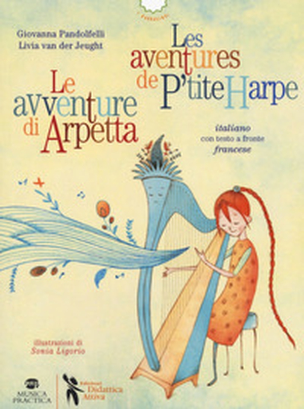 Le avventure di Arpetta-Les aventures de P'tite Harpe - Librerie.coop Le avventure di Arpetta-Les aventures de P'tite Harpe - Librerie.coop