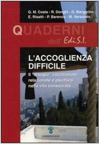 L'accoglienza difficile - Librerie.coop