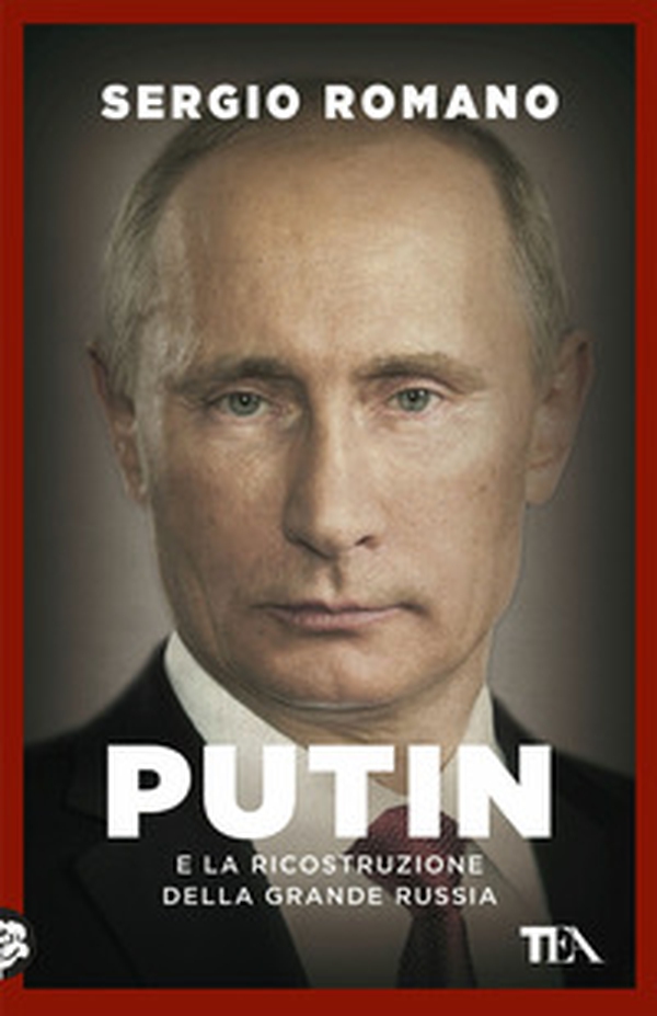 Putin e la ricostruzione della grande Russia - Librerie.coop Putin e la ricostruzione della grande Russia - Librerie.coop