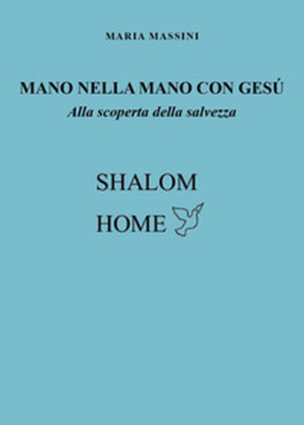 Mano nella mano con Gesù - Librerie.coop Mano nella mano con Gesù - Librerie.coop