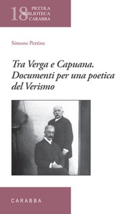Tra Verga e Capuana. Documenti per una poetica del Verismo - Librerie.coop