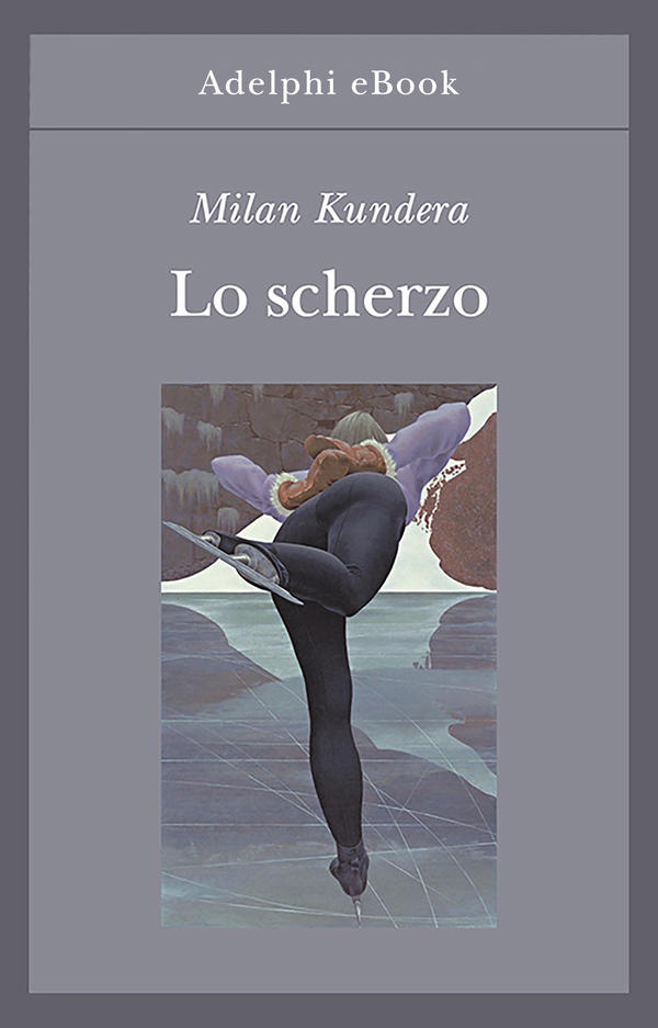 Lo scherzo - Librerie.coop Lo scherzo - Librerie.coop