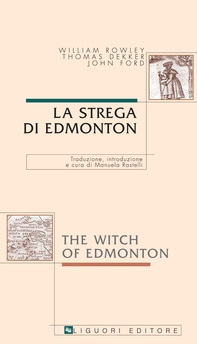 La strega di Edmonton/The Witch of Edmonton - Librerie.coop La strega di Edmonton/The Witch of Edmonton - Librerie.coop