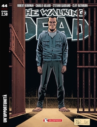 Un'opportunità. The walking dead - Vol. 44 - Librerie.coop