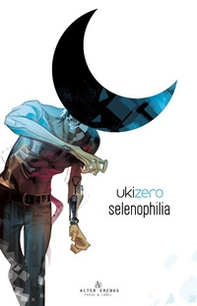 Selenophilia - Librerie.coop