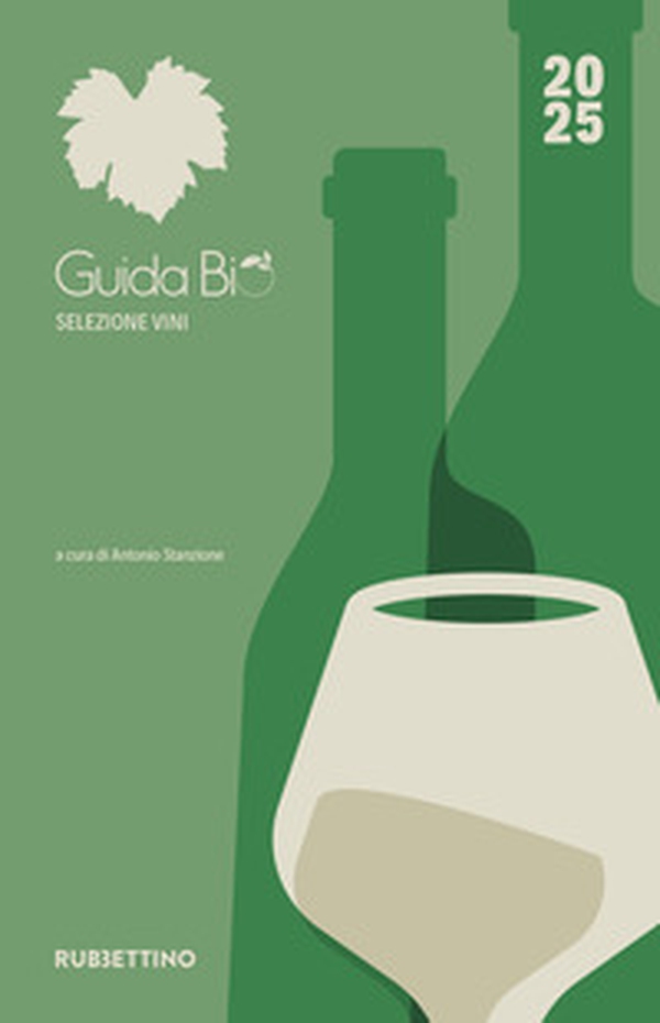 Guida bio selezione vini 2025 - Librerie.coop Guida bio selezione vini 2025 - Librerie.coop