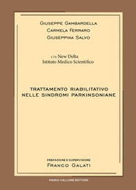Trattamento riabilitativo nelle sindromi parkinsoniane - Librerie.coop