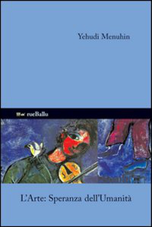 L'arte speranza dell'umanità - Librerie.coop L'arte speranza dell'umanità - Librerie.coop