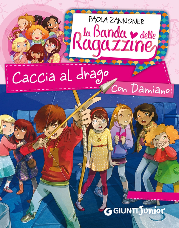 Caccia al drago con Damiano. La banda delle ragazzine - Librerie.coop Caccia al drago con Damiano. La banda delle ragazzine - Librerie.coop
