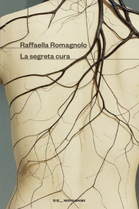 La segreta cura - Librerie.coop