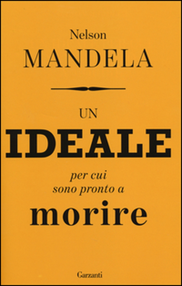 Un ideale per cui sono pronto a morire - Librerie.coop Un ideale per cui sono pronto a morire - Librerie.coop