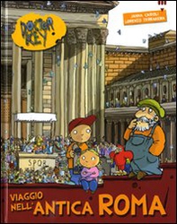 Viaggio nell'antica Roma. Doctor Key - Librerie.coop