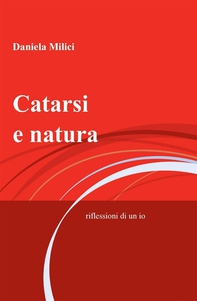 Catarsi e natura - Librerie.coop