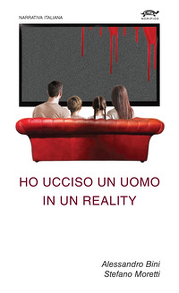 Ho ucciso un uomo in un reality - Librerie.coop Ho ucciso un uomo in un reality - Librerie.coop