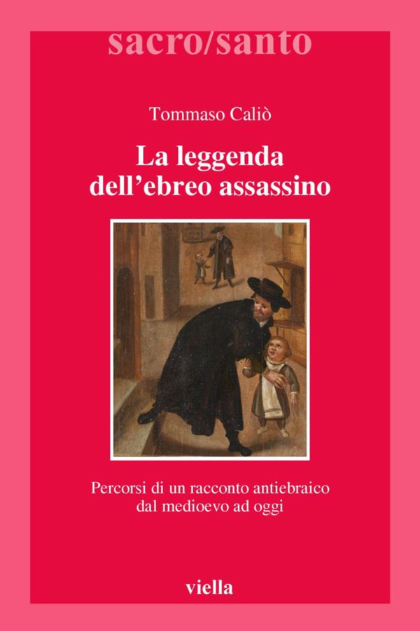 La leggenda dell’ebreo assassino - Librerie.coop La leggenda dell’ebreo assassino - Librerie.coop