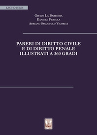 Pareri di diritto civile e di diritto penale illustrati a 360 gradi - Librerie.coop Pareri di diritto civile e di diritto penale illustrati a 360 gradi - Librerie.coop
