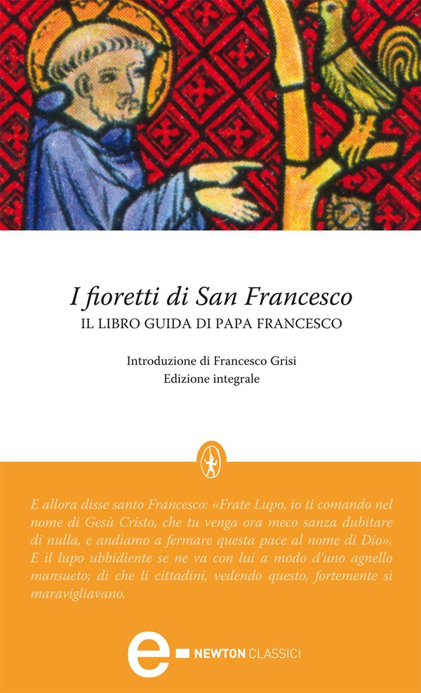 I fioretti di San Francesco - Librerie.coop I fioretti di San Francesco - Librerie.coop