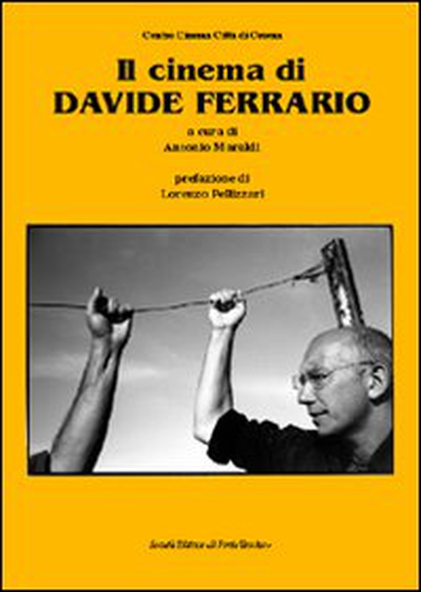 Il cinema di Davide Ferrario - Librerie.coop Il cinema di Davide Ferrario - Librerie.coop