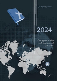 2024. I tuoi appunti in chiesa e nella strada personale della Bibbia - Librerie.coop