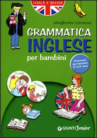 Grammatica inglese per bambini 2006 - Librerie.coop