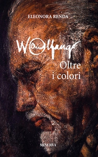 Wolfango. Oltre i colori - Librerie.coop