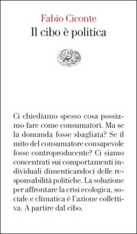 Il cibo è politica - Librerie.coop Il cibo è politica - Librerie.coop