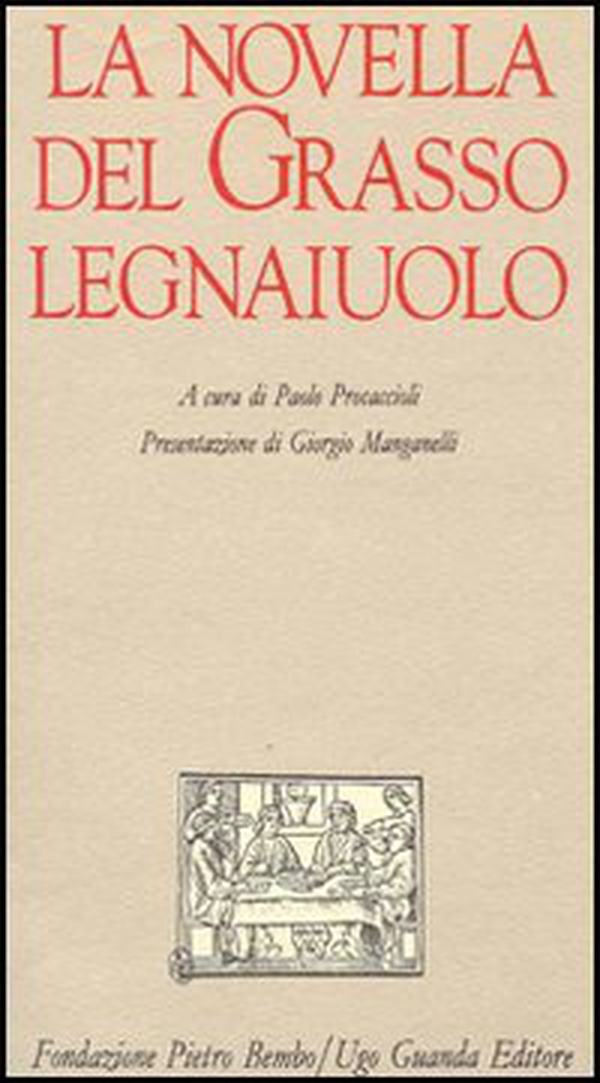 La novella del grasso legnaiuolo - Librerie.coop La novella del grasso legnaiuolo - Librerie.coop