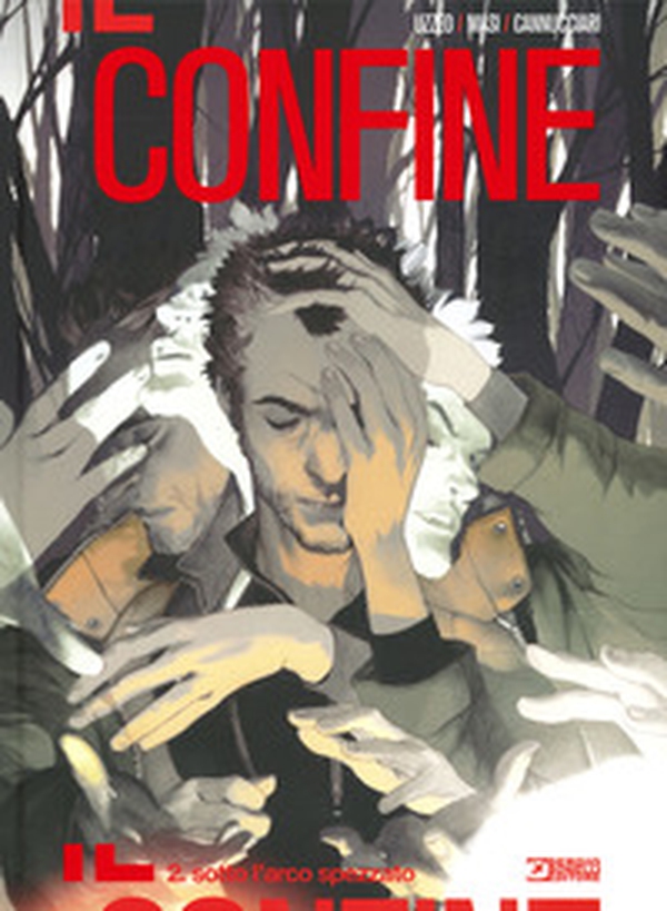 Il confine - Vol. 2 - Librerie.coop Il confine - Vol. 2 - Librerie.coop