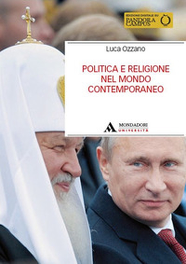 Politica e religione nel mondo contemporaneo - Librerie.coop Politica e religione nel mondo contemporaneo - Librerie.coop