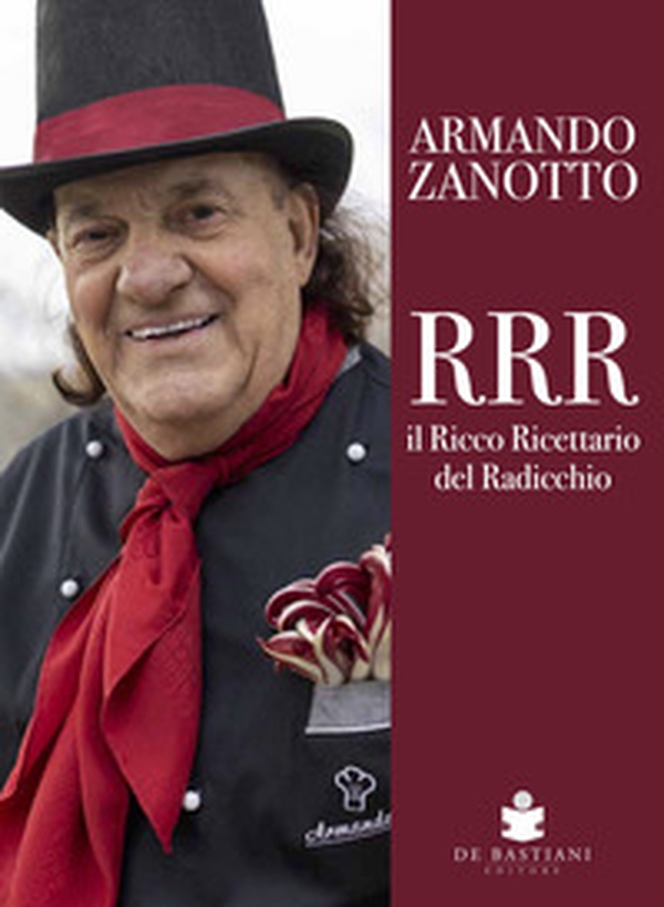 RRR. Il ricco ricettario del radicchio - Librerie.coop