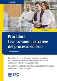 Procedure tecnico-amministrative del processo edilizio - Librerie.coop