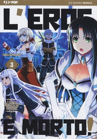 L'eroe è morto! - Librerie.coop