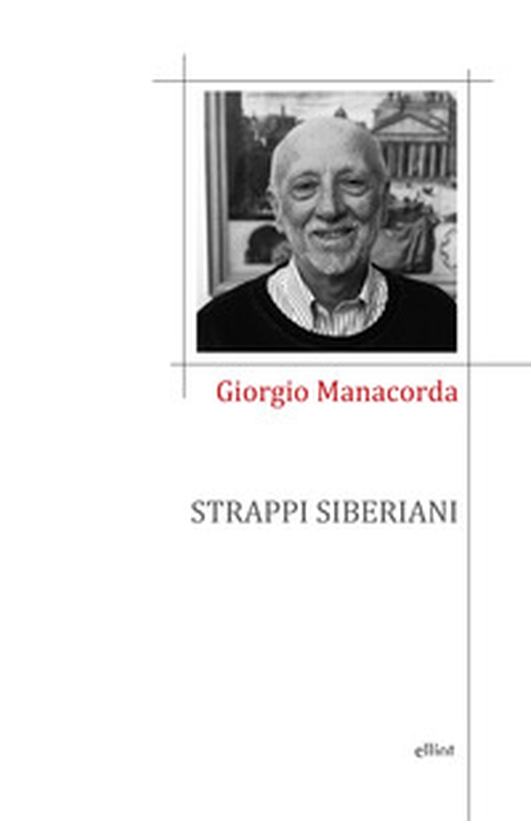 Strappi siberiani - Librerie.coop Strappi siberiani - Librerie.coop