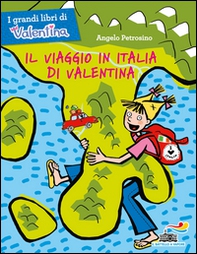 Il viaggio in Italia di Valentina - Librerie.coop