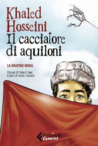 Il cacciatore di aquiloni - Librerie.coop Il cacciatore di aquiloni - Librerie.coop