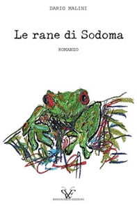 Le rane di Sodoma - Librerie.coop